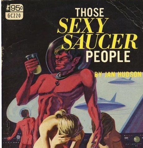 Sexy saucer people - spacecapn blog